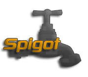 Spigot